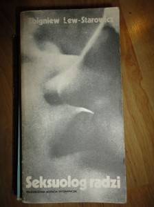 Zbigniew Lew-Starowicz, Seksuolog radzi
