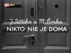 nikogo nie ma w domu!