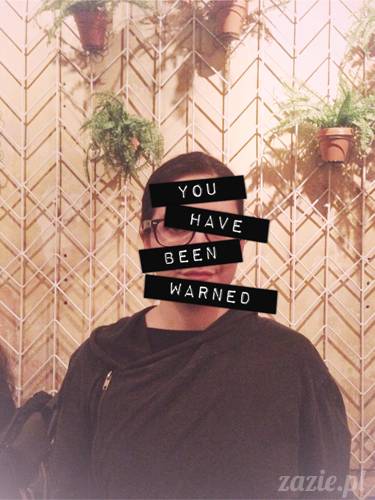 you_have_been_warned