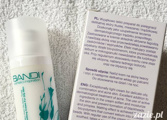 blog kosmetyczny, recenzje i testy kosmetyków, opinie o kosmetykach, leczenie trądziku, cera tłusta, cera problematyczna z niedoskonałościami, Bandi Kojący krem do skóry tłustej