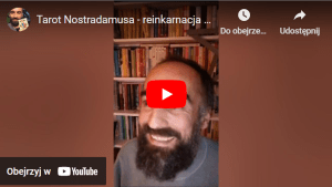 Tarot Nostradamusa – reinkarnacja wg Anthony’ego Peake’a – i karta Rycerz Kijów