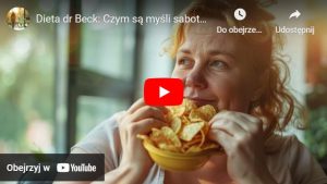 Dieta dr Beck: Czym są myśli sabotujące dietę?